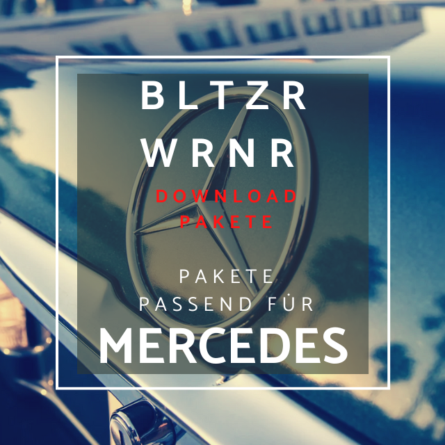 Blitzerwarner Download Pakete für Mercedes Navis, Blitzerwarner für Mercedes Comand Online, Blitzerwarner für Mercedes MBUX