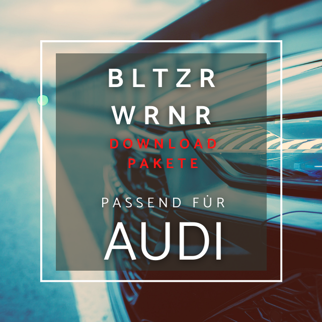Blitzerwarner Download Pakete für Audi MMI