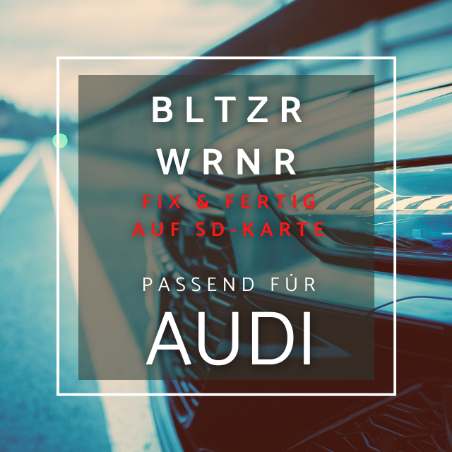 Blitzerwarner Fix & Fertig Pakete für Audi MMI, Blitzerwarner für Audi MMI vorinstalliert auf SD Karte