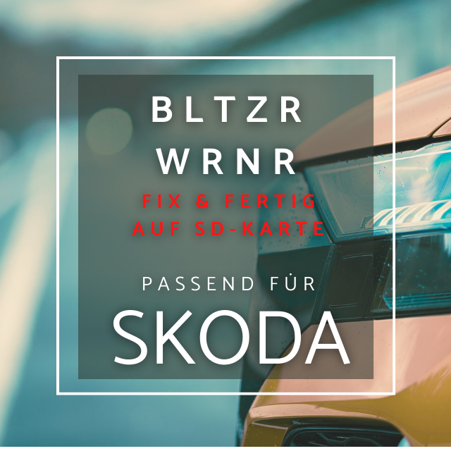 SKODA Blitzerwarner Fix & Fertig Pakete, Blitzerwarner für für Skoda Amundsen, BLitzerwarner für Skoda Columbus